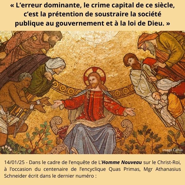 Le rejet de Dieu est le crime capital de ce siècle.