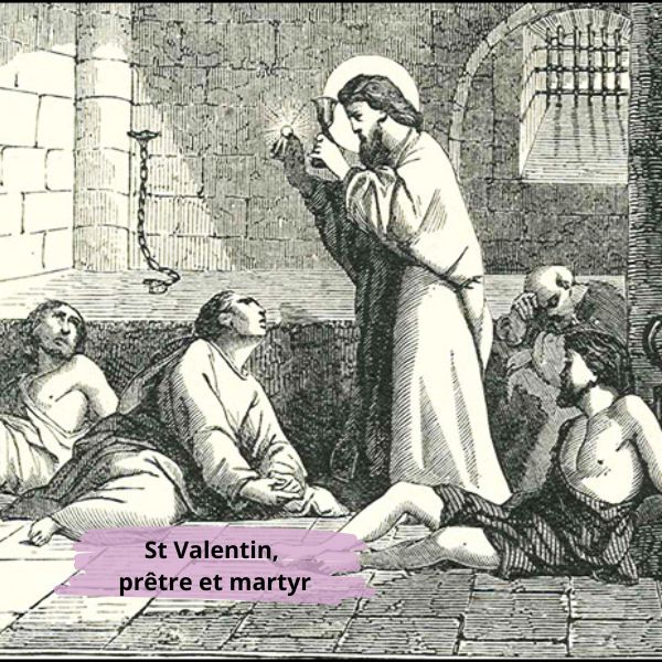 St Valentin, prêtre et martyr