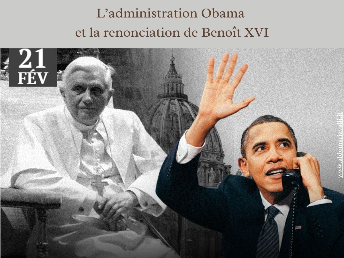 L’administration Obama et la renonciation de Benoît XVI