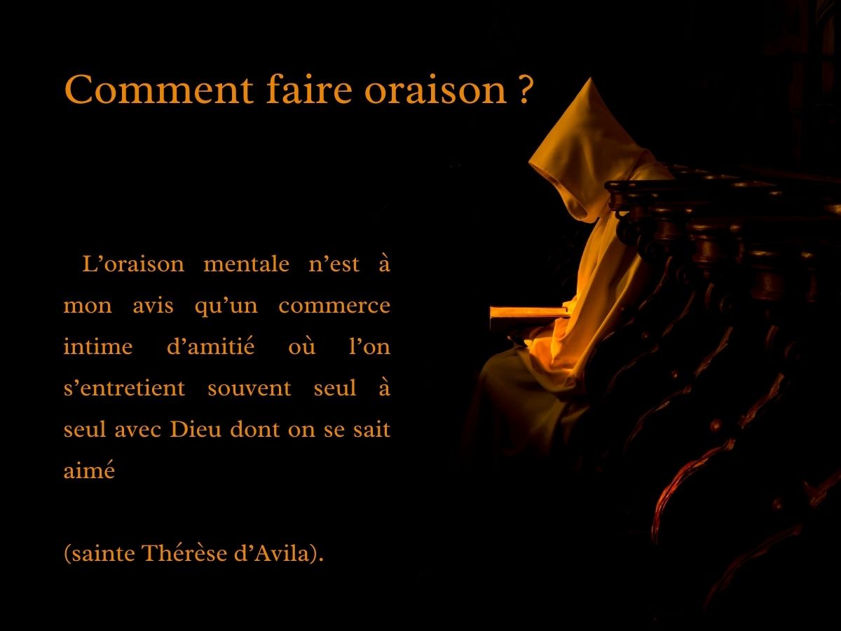 Comment faire oraison ?