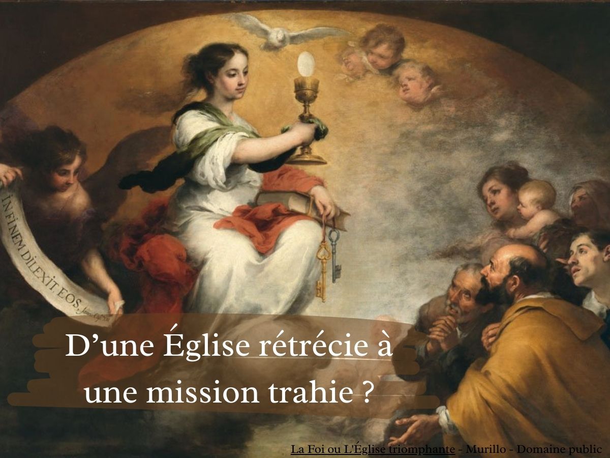 D’une Église rétrécie à une mission trahie ?