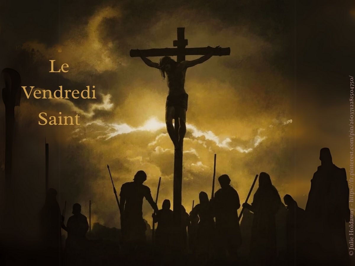 Le Vendredi Saint