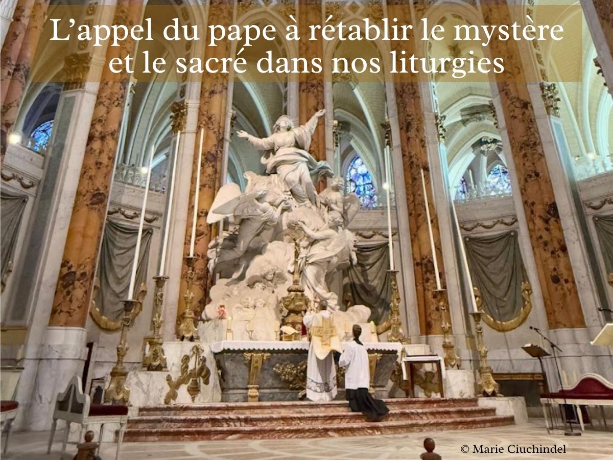 L-appel-du-pape-a-retablir-le-mystere-et-le-sacre-dans-nos-liturgies
