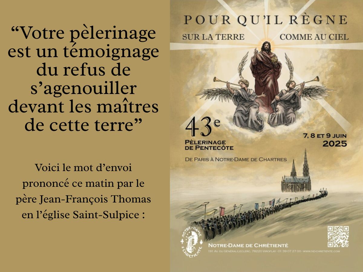 Votre pèlerinage est un témoignage du refus de s’agenouiller devant les maîtres de cette terre
