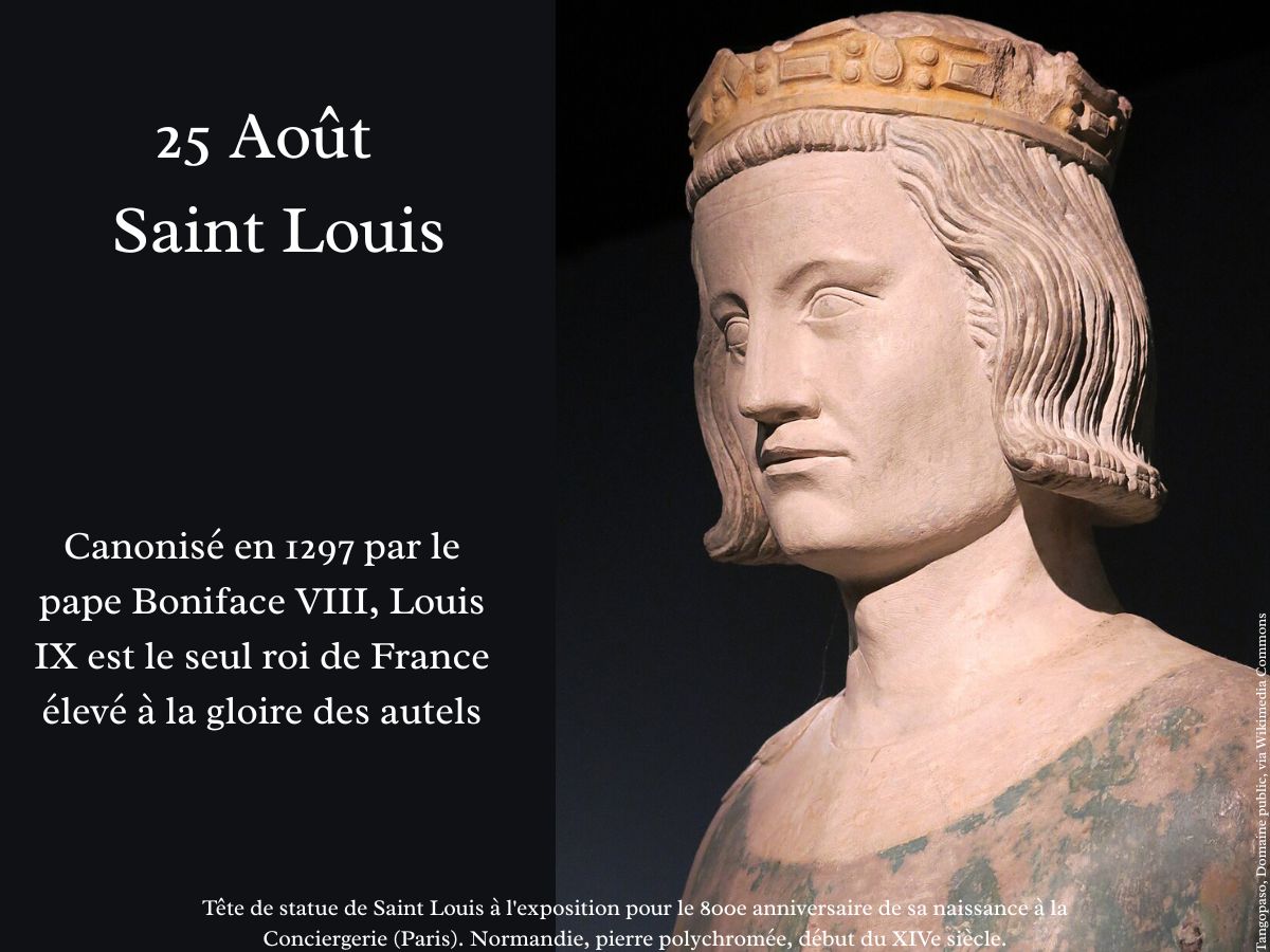 25 Août - Saint Louis, roi de France