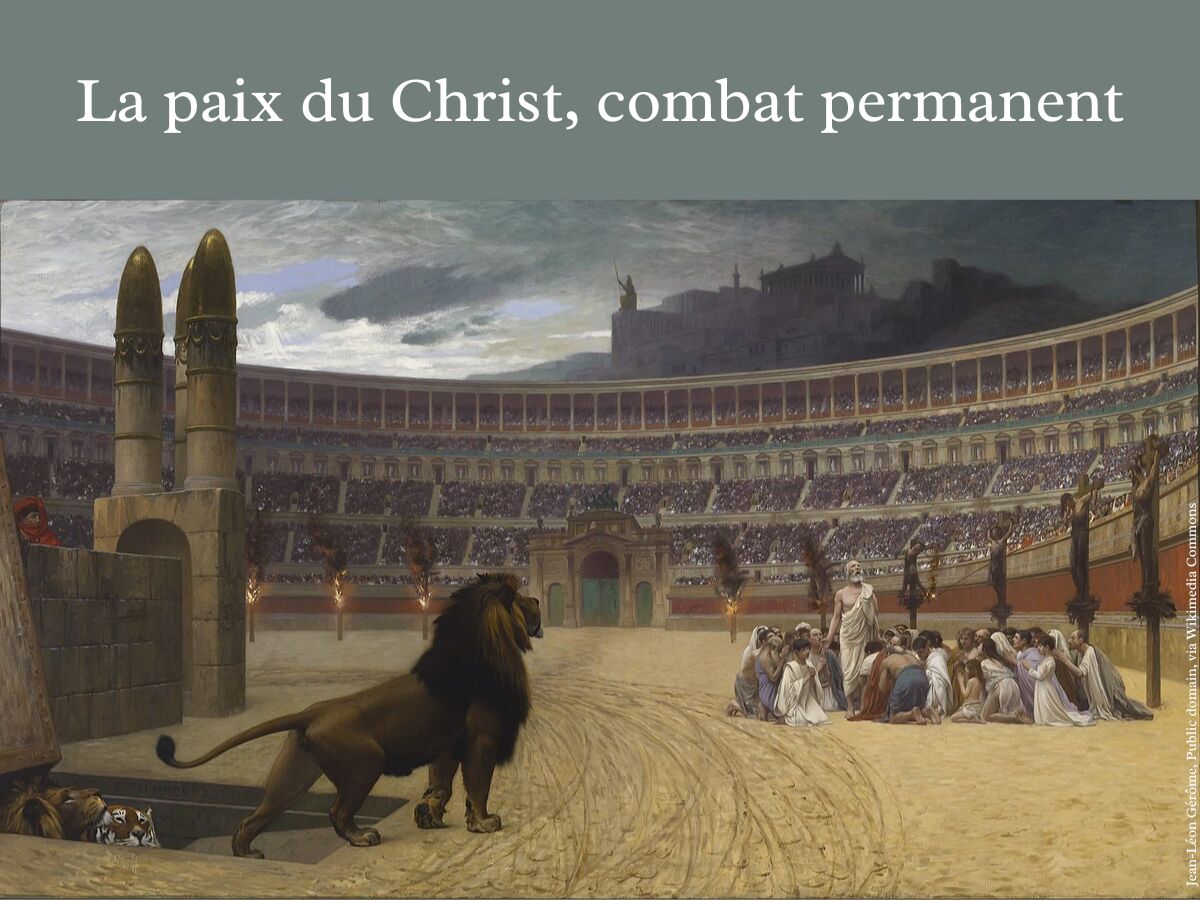 La paix du Christ : un combat pour la justice et la vérité 