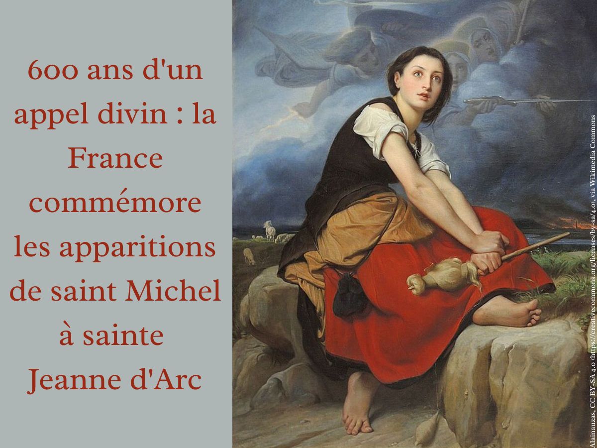 600è anniversaire des apparitions de St Michel à Ste Jeanne d'Arc