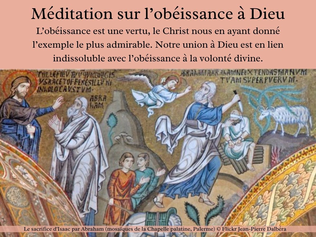 Méditation sur l’obéissance à Dieu