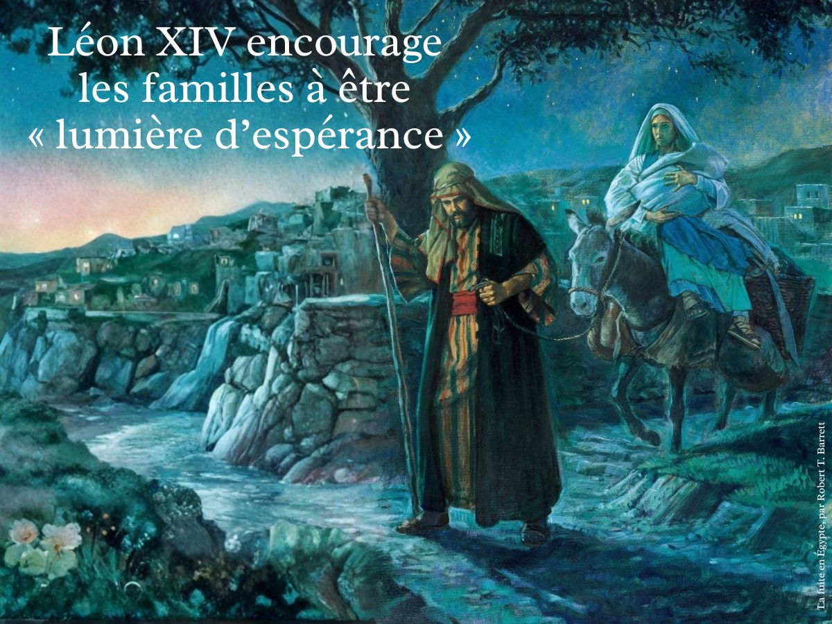 Léon XIV encourage les familles à être « lumière d’espérance »