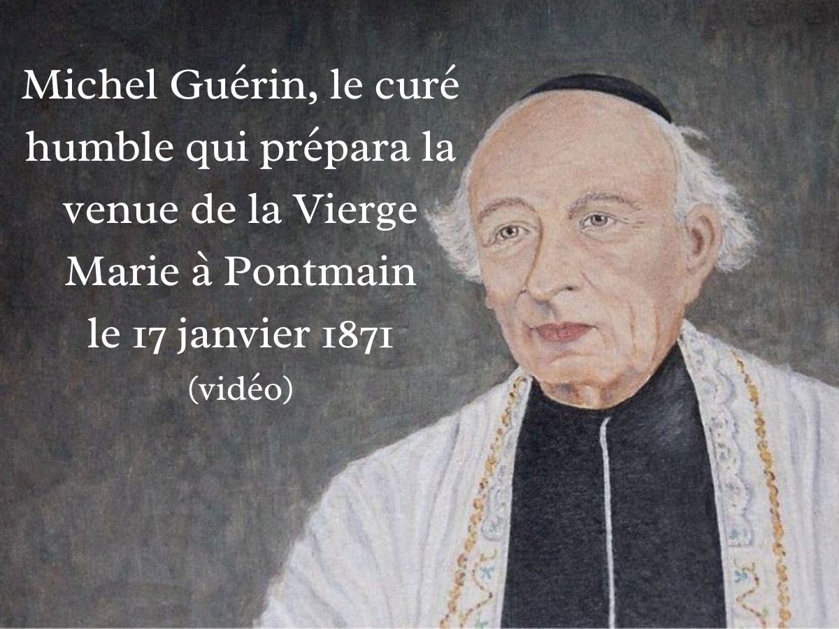 Michel Guérin, le curé humble qui prépara la venue de la Vierge Marie à Pontmain