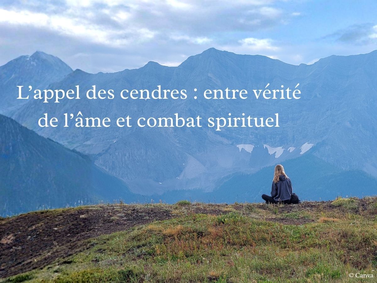 L-appel-des-cendres-entre-verite-de-l-ame-et-combat-spirituel