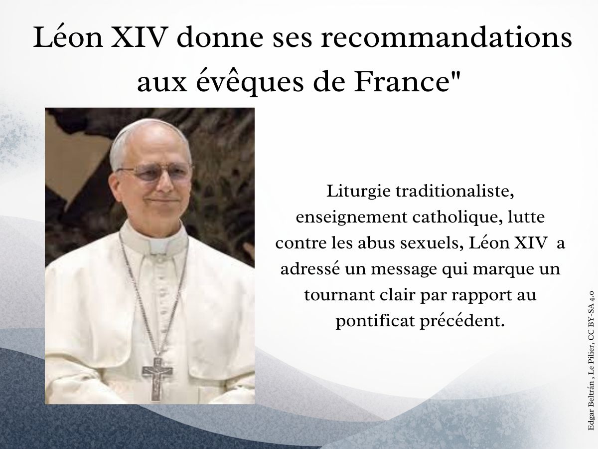 Léon XIV et la France : Le virage du « réalisme pastoral »