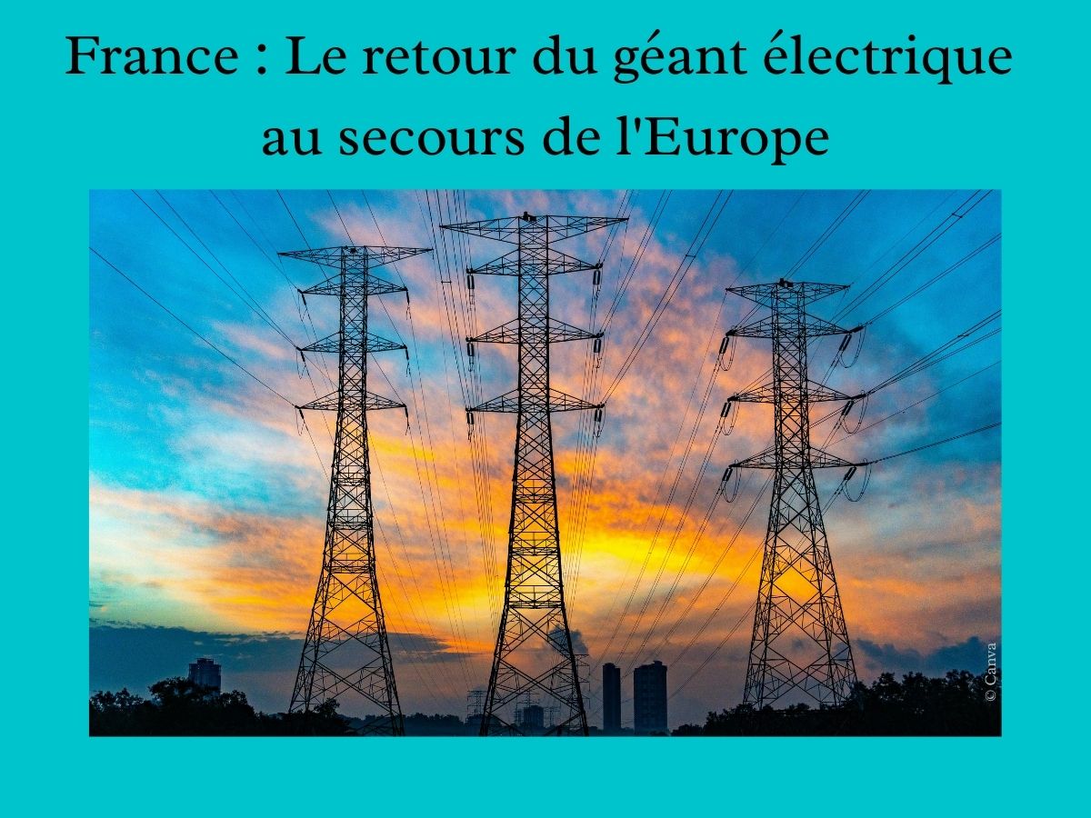 France-Le-retour-du-geant-electrique-au-secours-de-l-Europe