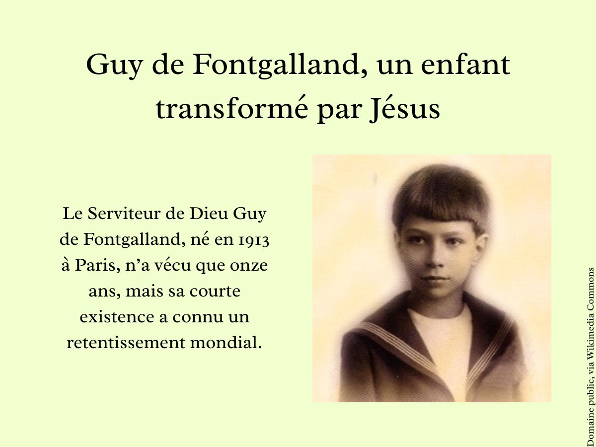 Guy de Fontgalland, un enfant transformé par Jésus