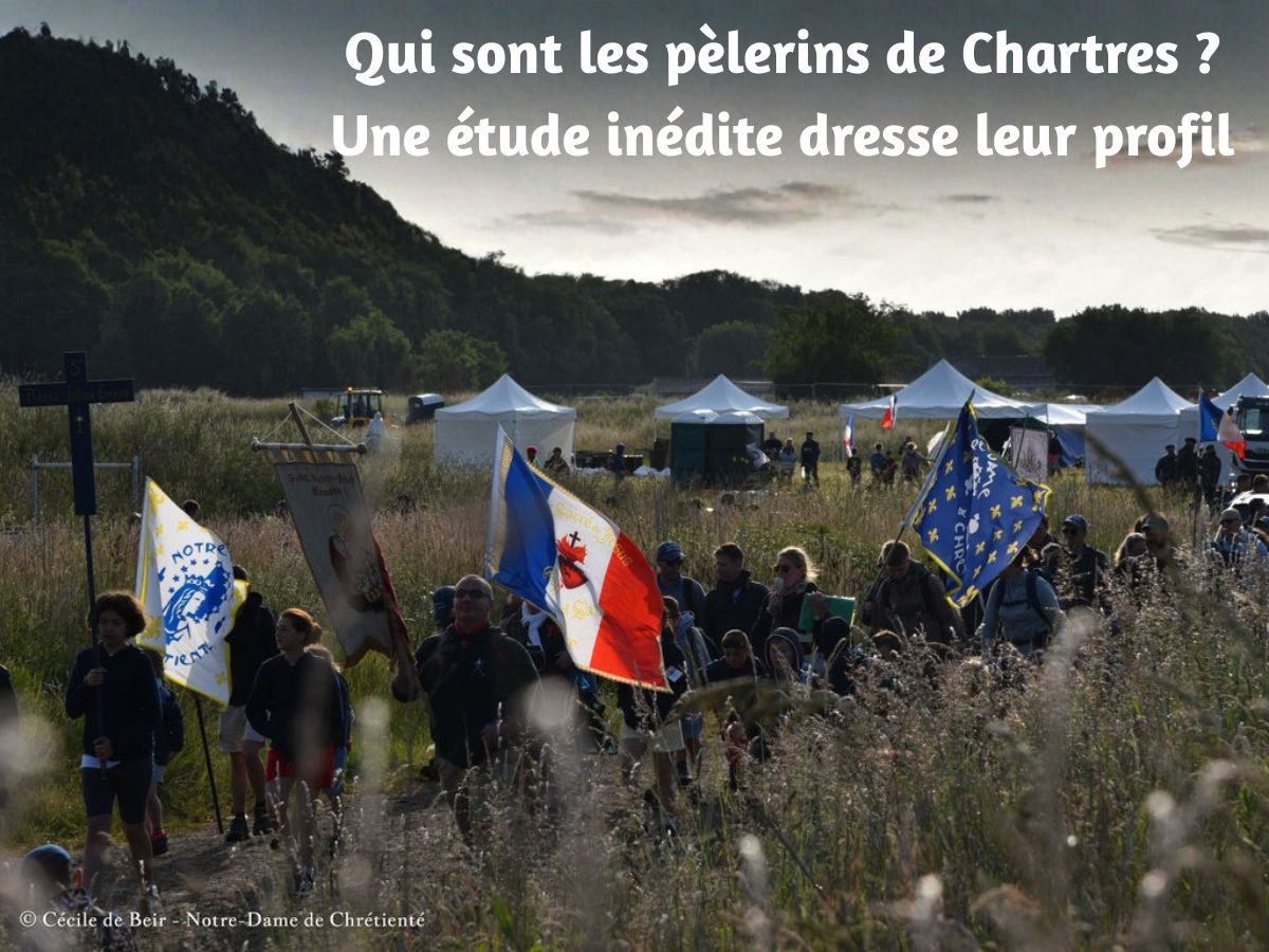 Qui sont les pèlerins de Chartres  Une étude inédite dresse leur profil