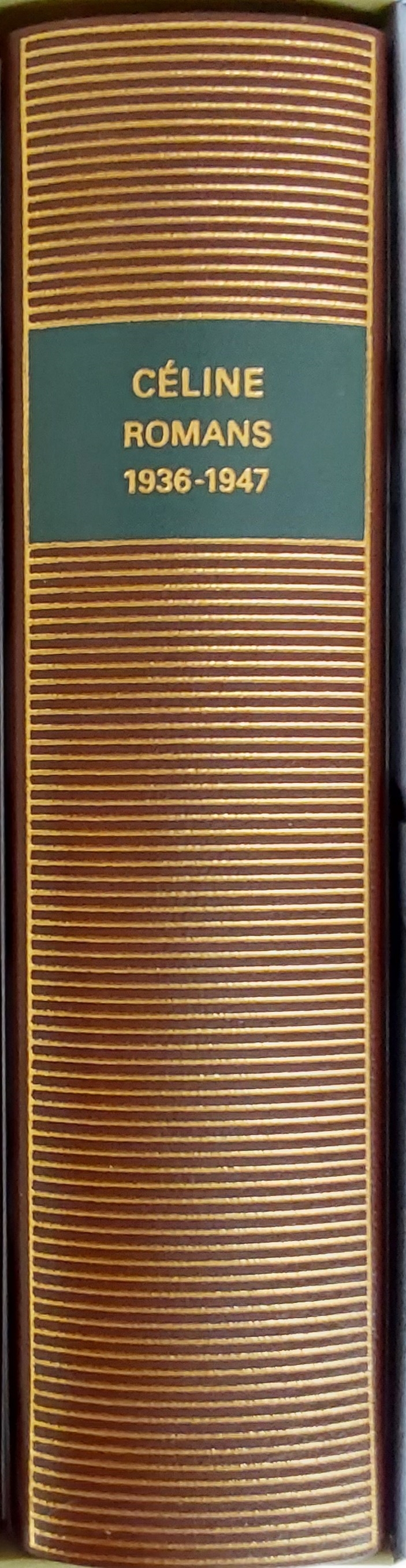 Volumes de la collection de la Pléiade consacrés à Céline