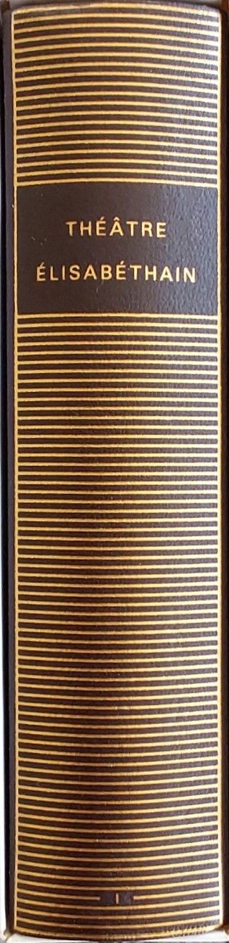 Volume 555 de Collectifs du XVIeme dans la Bibliothèque de la Pléiade.