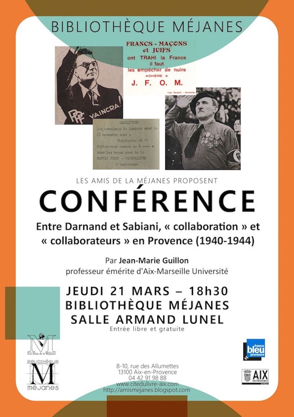 Entre Darnand et Sabiani "collaboration"et "collaborateurs" en Provence (1940-1944)