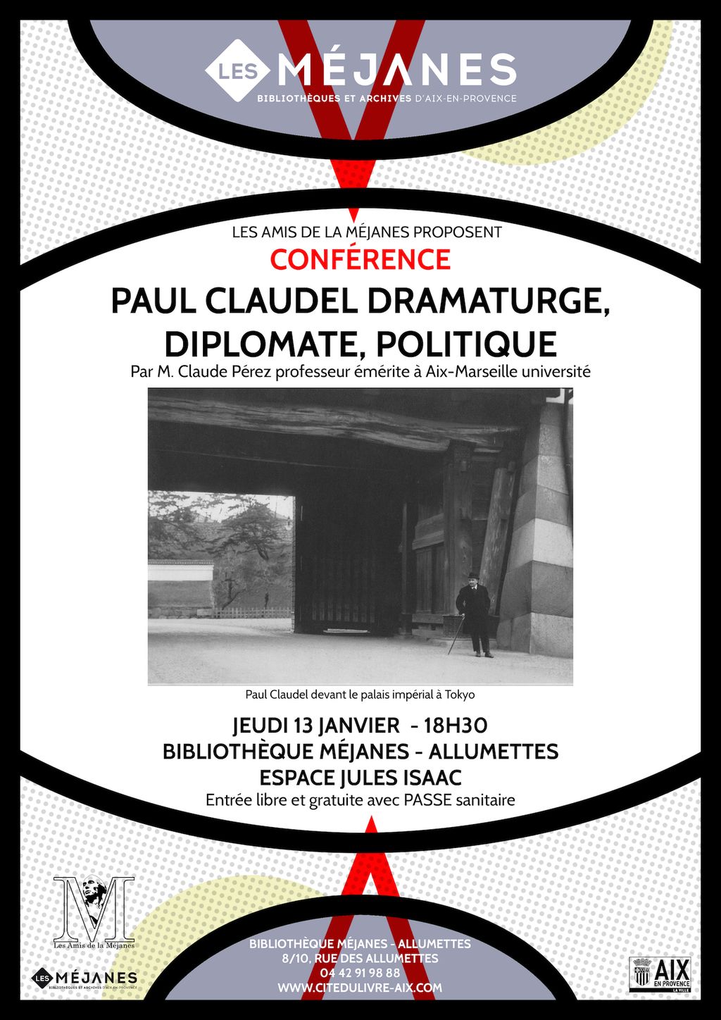 Paul Claudel dramaturge, diplomate, politique