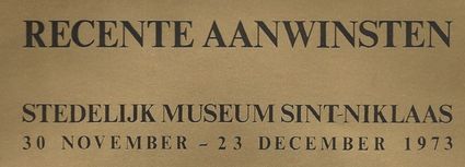 Recente-aanwinsten-Stedelijk-museum-Sint-Niklaas-1973-boekje-a-Copie