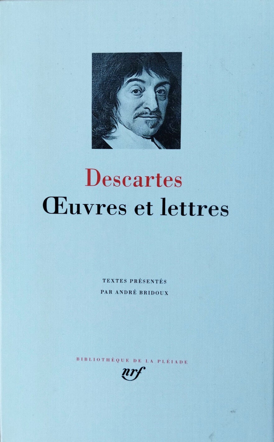 Descartes dans la bibliothèque de la Pléiade.