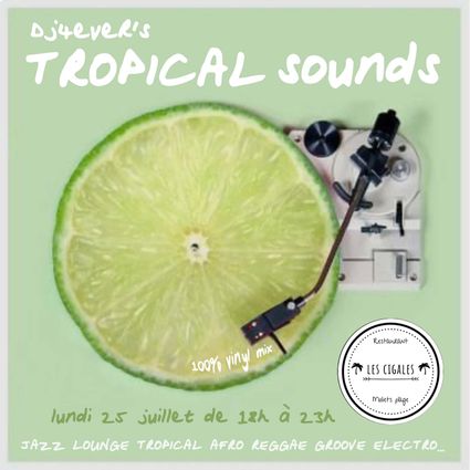Tropical sounds 25 07
