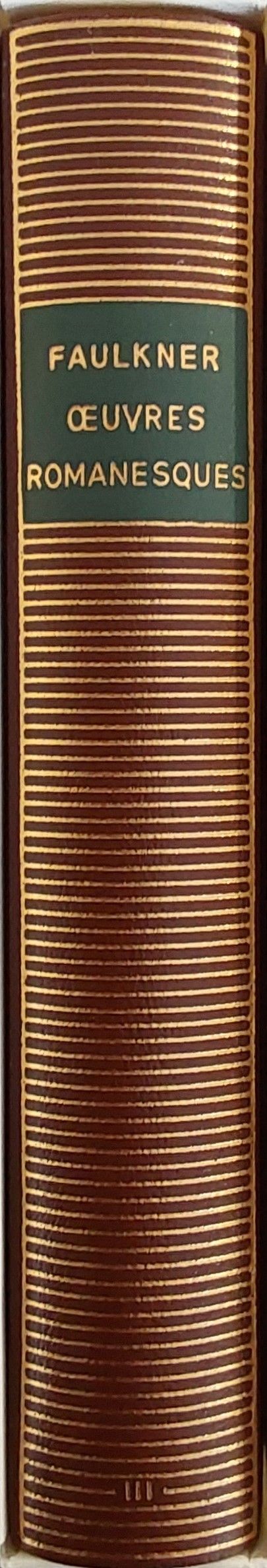 Volume 464 de Faulkner dans la Bibliothèque de la Pléiade