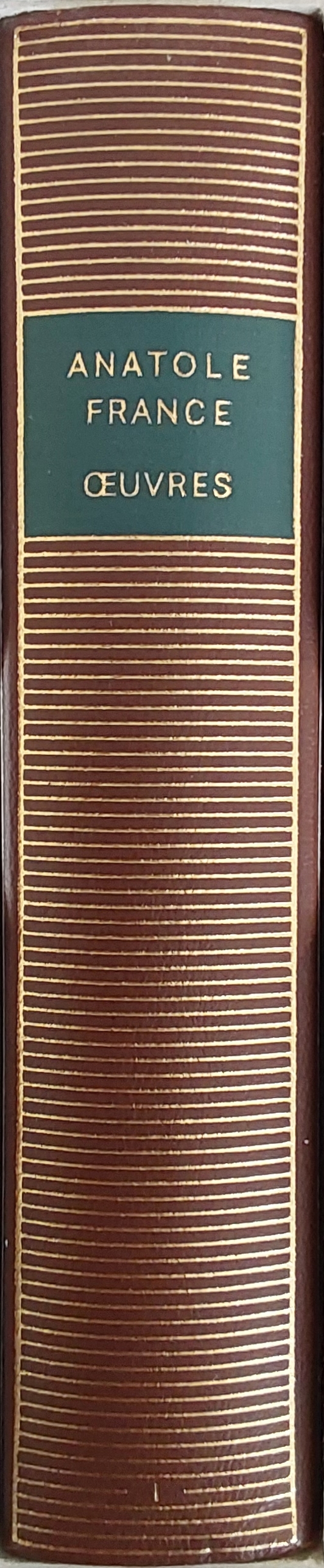 Volume 315 d'Anatole France danss la Bibliothèque de la Pléiade.