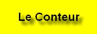 Le conteur