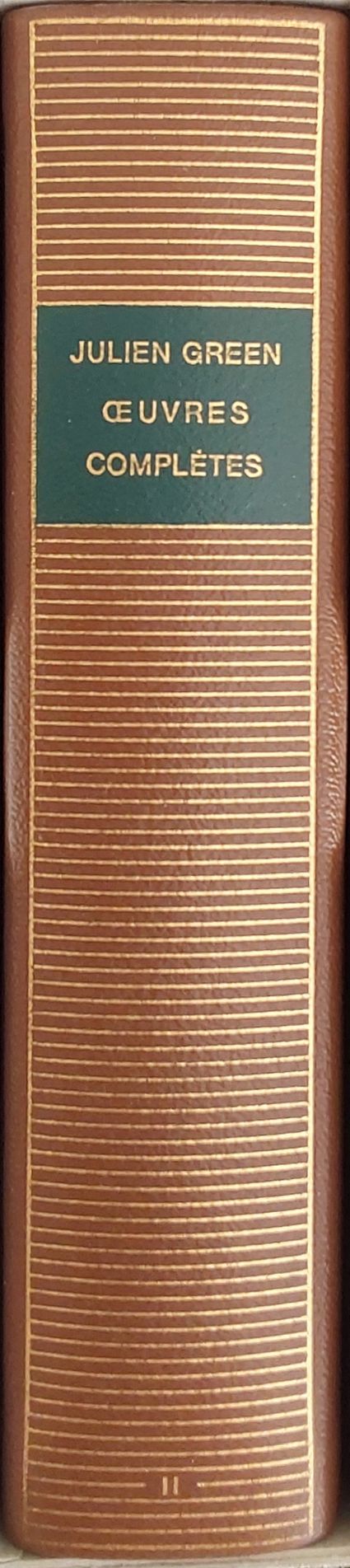 Volume 243 de Julien Green dans la Bibliothèque de la Pléiade. 