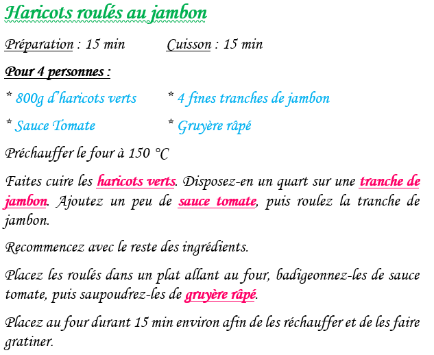 Haricots roules au jambon