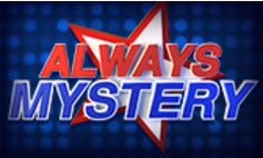 Always mystery