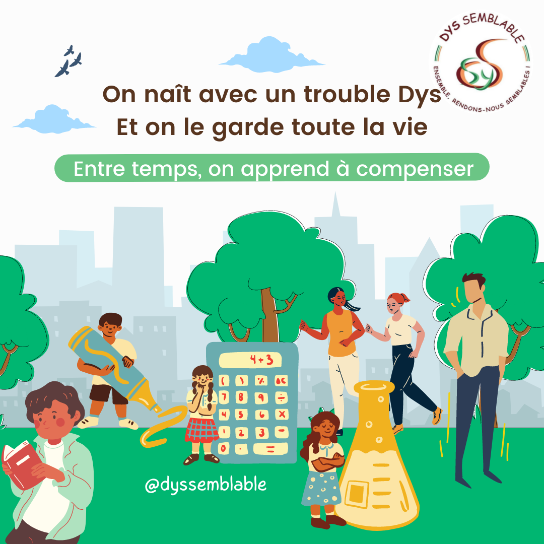   J'ai un trouble DYS : comment mieux le vivre ?