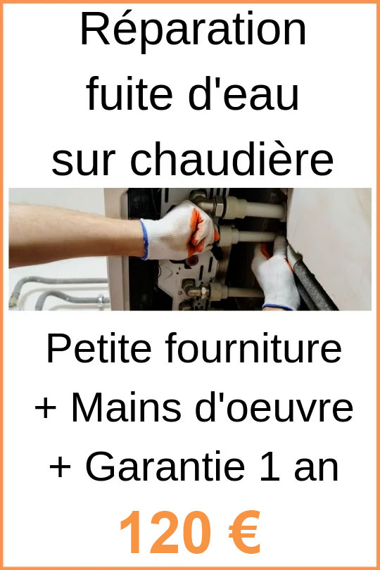 reparation fuite d'eau chaudiere nanterre