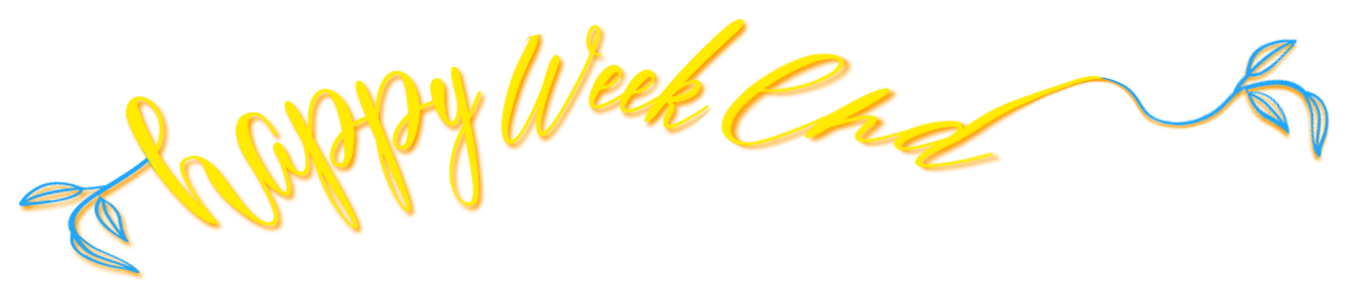Happy-week-end-2025-05