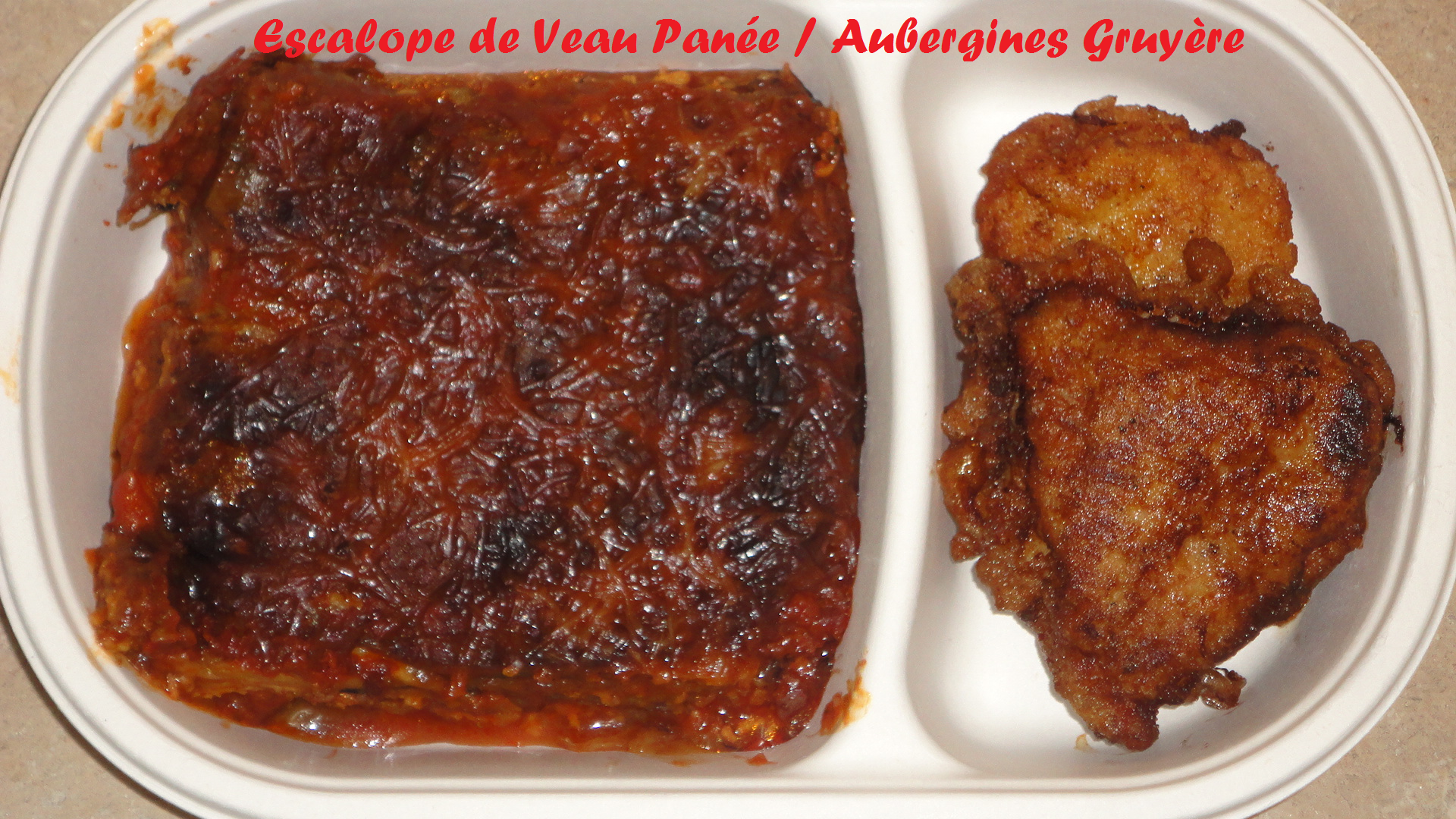Escalope de veau panee aubergines gruyere
