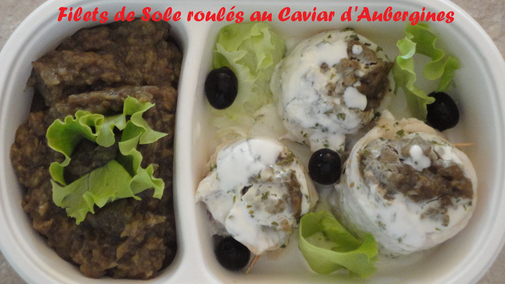 Filets de sole roules au caviar d aubergines