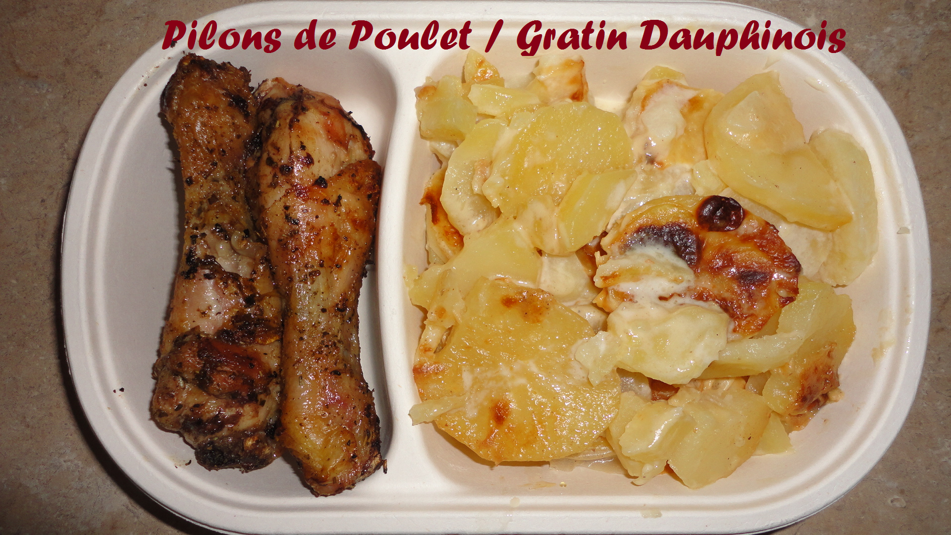 Pilons de poulet gratin dauphinois