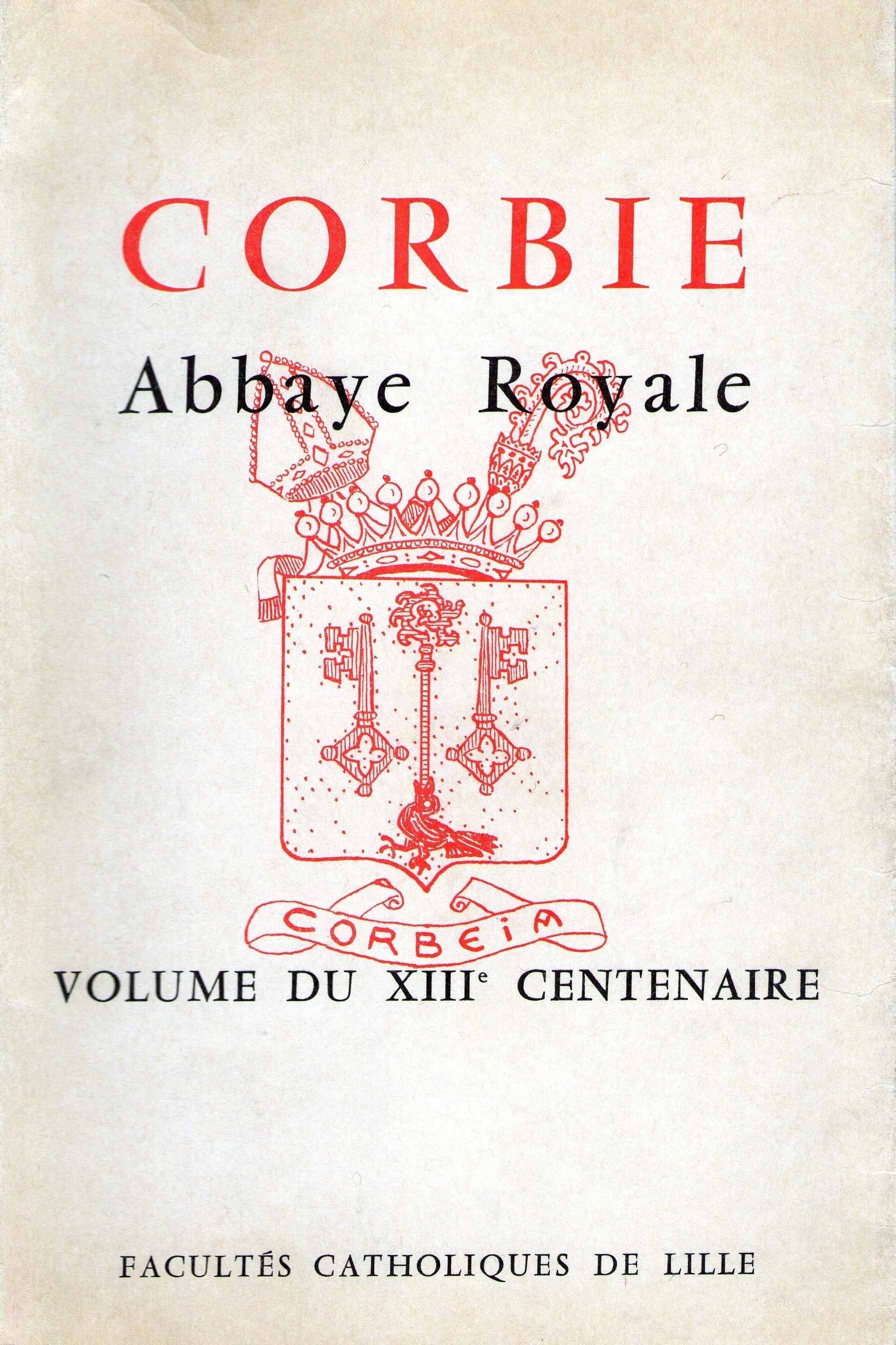 Abbaye royale de CORBIE, SOMME, FRANCE