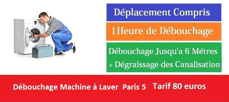 Debouchage machine a laver paris 5 