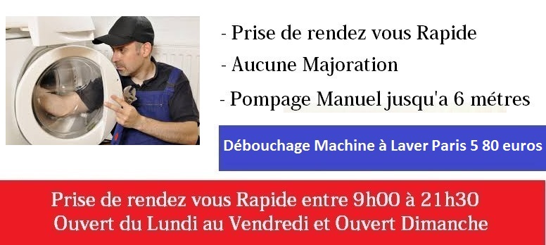 Debouchage canalisation machine a laver paris 5