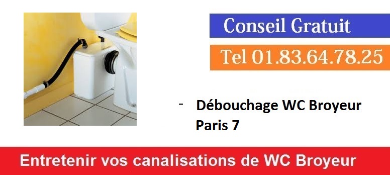 Debouchage wc broyeur paris 7 pas cher