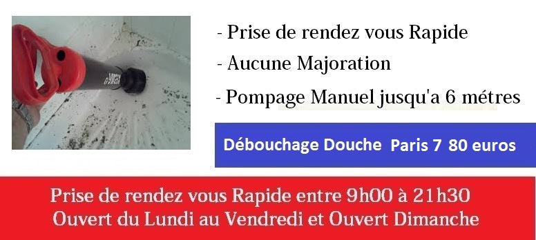 Debouchage canalisation douche paris 7