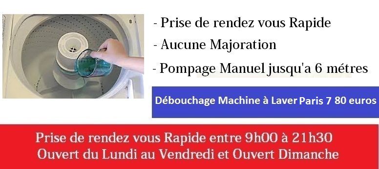 Debouchage canalisation machine a laver paris 7