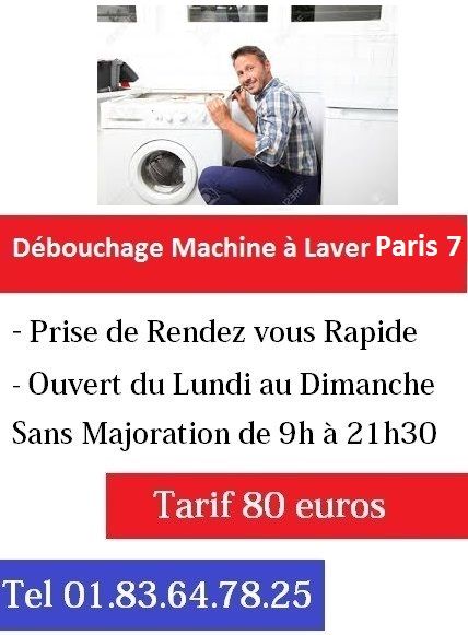 Debouchage machine a laver paris 7 pas cher