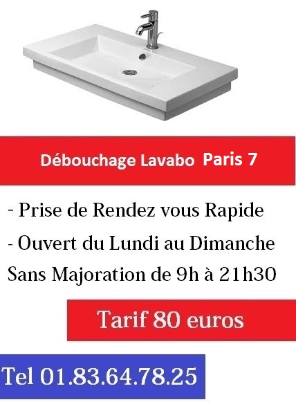 Debouchage lavabo pas cher paris 7