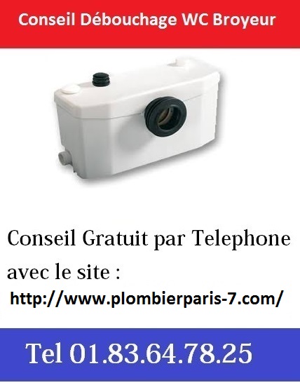 Debouchage wc broyeur paris 7 pas cher