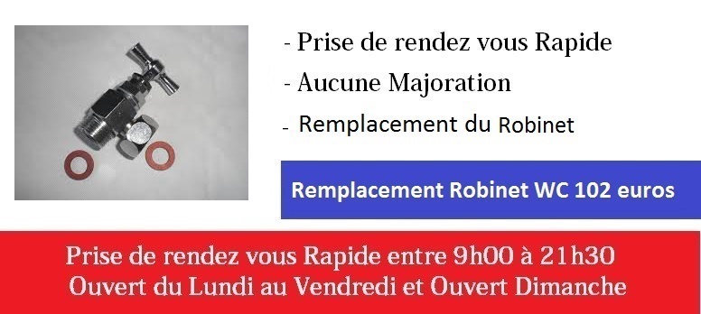 Depannage robinet wc Paris 7