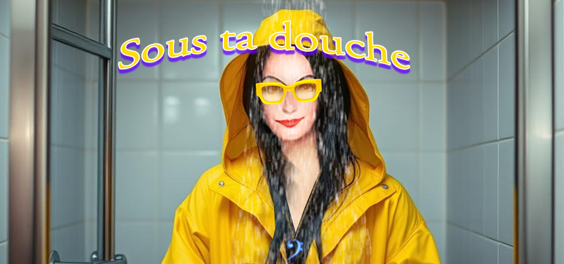 -00-fond-sous-ta-douche-001