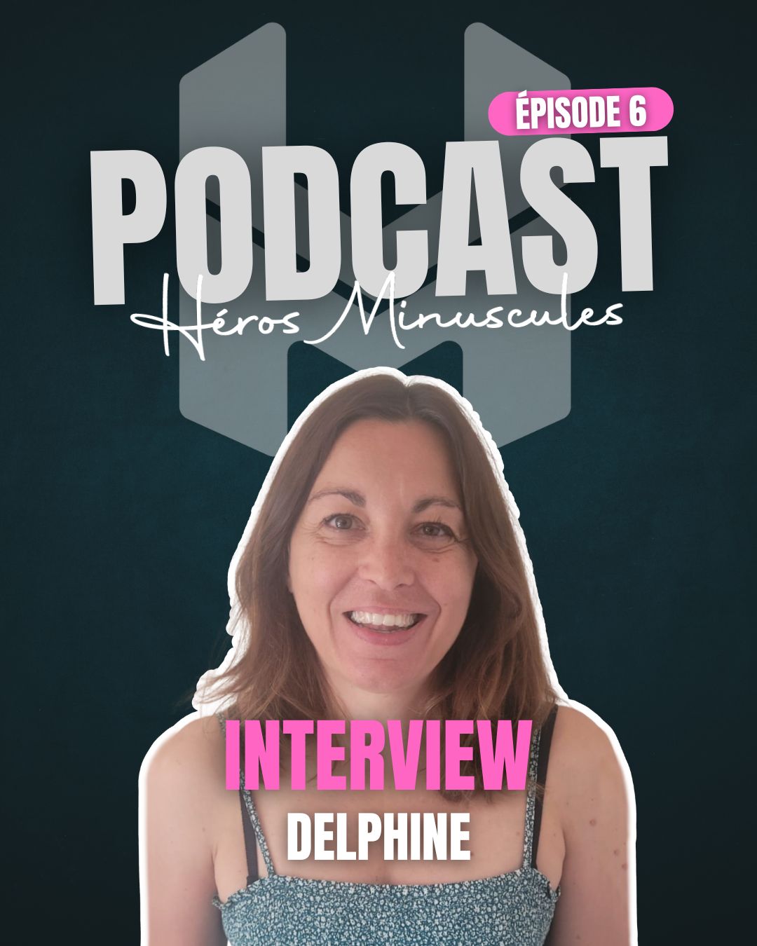 Podcast heros minuscules6